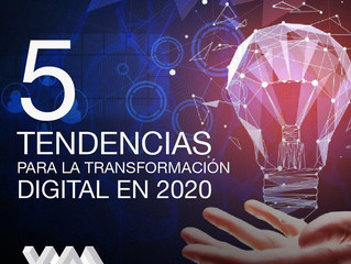 5 Tendencias para la transformación digital en el 2020