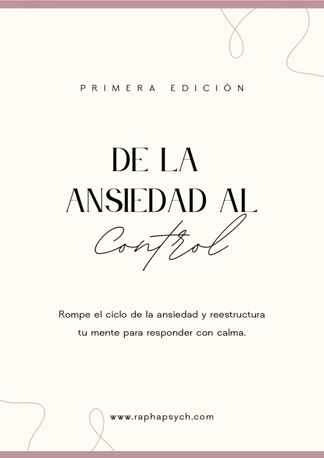 De la Ansiedad al Control