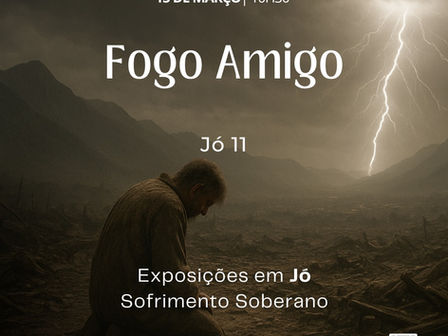 11: Fogo Amigo