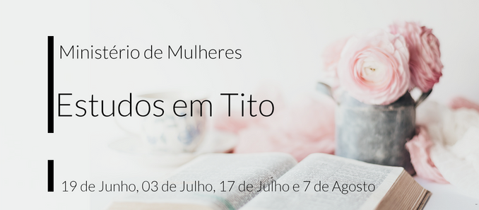 Ministério de Mulheres: Estudo em Tito