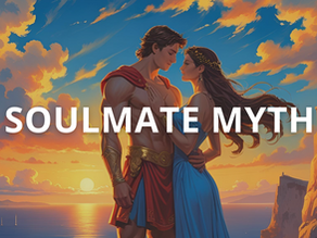 Is “The One” Real? Rethinking the Soulmate Myth