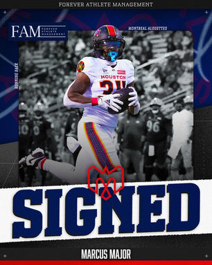 Forever Athlete Management signing announcement graphic featuring running back Marcus Major carrying a football, with the Montreal Alouettes logo and bold blue “SIGNED” text.