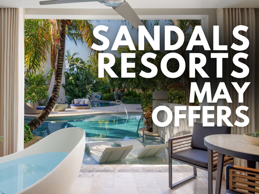 Sandals Resorts - May Offers
