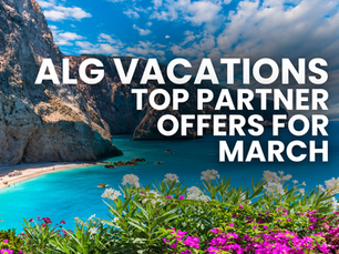 ALG Vacations - Top March Offers