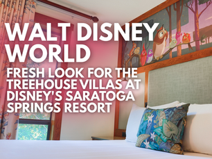 Walt Disney World - Fresh Look for the Treehouse Villas at Disney's Saratoga Springs Resort