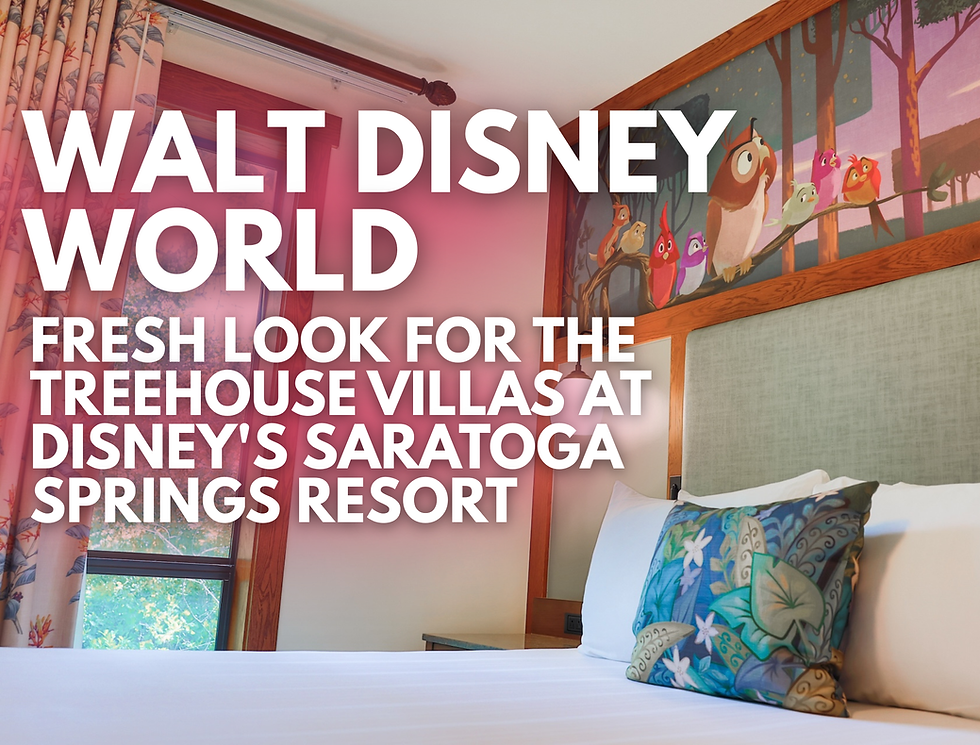 Walt Disney World - Fresh Look for the Treehouse Villas at Disney's Saratoga Springs Resort