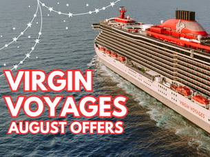 Virgin Voyages - Hot Savings in August