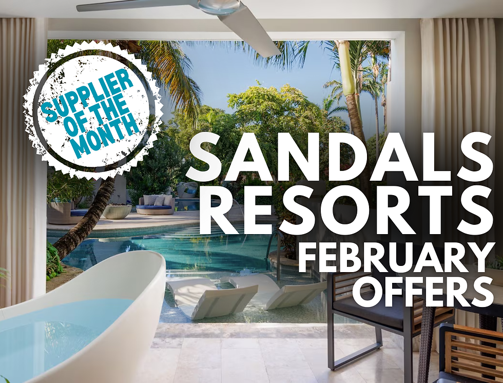 MMV Supplier of the Month: Sandals Resorts - February Offers