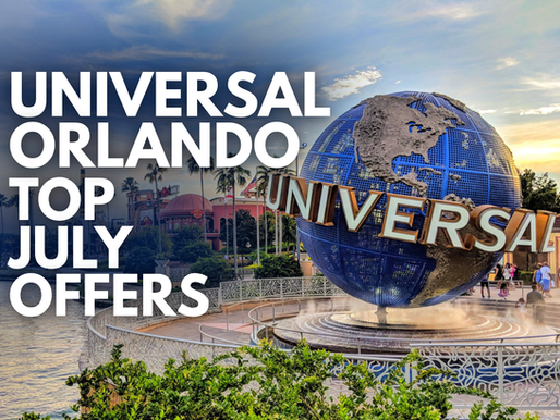 Universal Orlando - Magical July Offers for Your Family