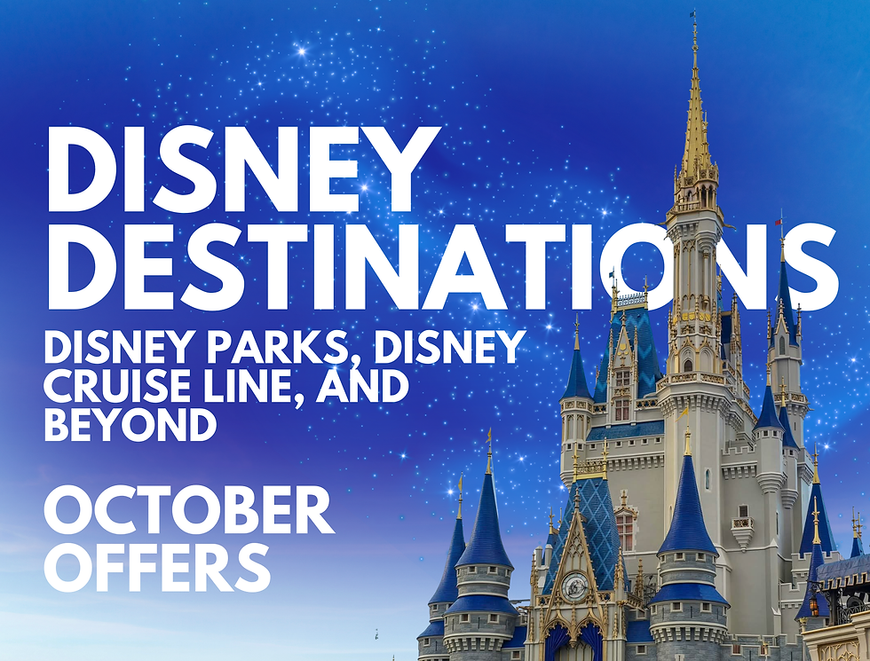 Disney Destinations - Top Offers for October