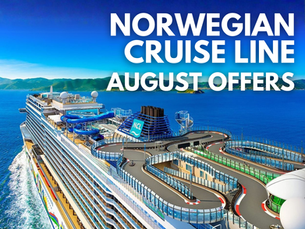 Norwegian Cruise Line - August Offers