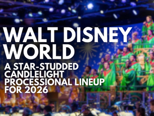 Walt Disney World - A Star-Studded Candlelight Processional Lineup for 2026