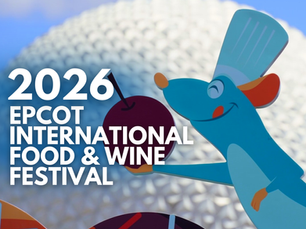 Walt Disney World - 2026 EPCOT International Food & Wine Festival