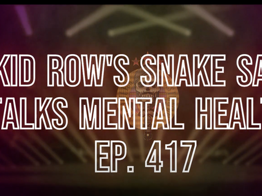 Skid Row's Snake Sabo talks Mental Health | Ep. 417