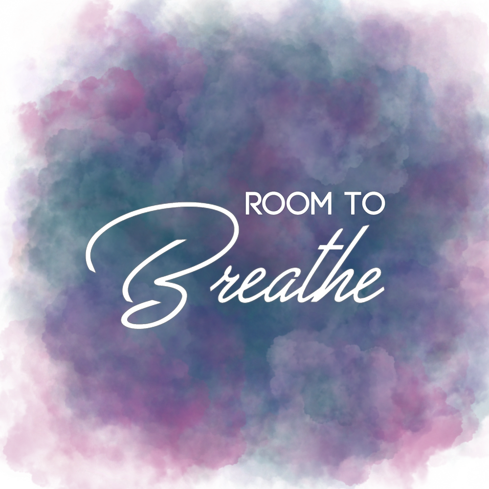 Room to Breathe.webp