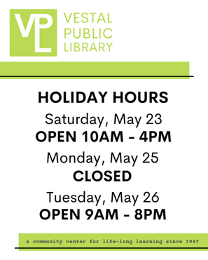 VPL CLOSED Mon. 5/25 for Memorial Day
