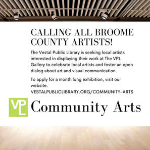 CALLING ALL BROOME COUNTY ARTISTS!