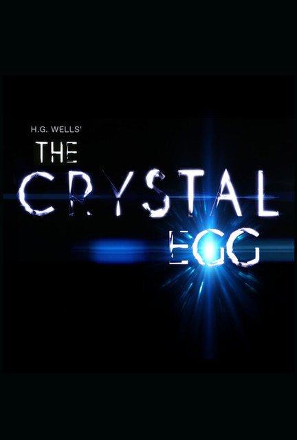 The Crystal Egg One Sheet