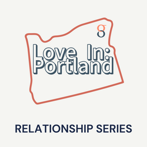 Love in: Portland