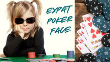 Expat Poker Face?