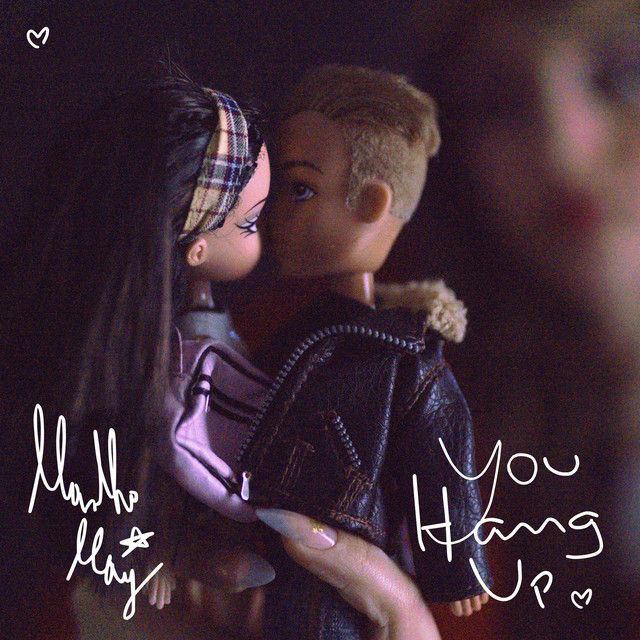 Review: "YOU HANG UP!" - Martha May
