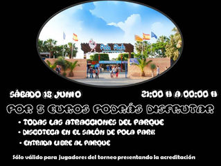 FIESTA NOCTURNA DEL TORNEO. PARQUE ATRACCIONES POLAPARK