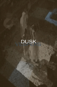 Dusk - Vespers