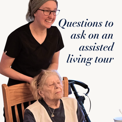 Graphic titled “Questions to Ask on an Assisted Living Tour” featuring a caregiver standing beside an elderly woman in a wheelchair in a warm senior care setting.