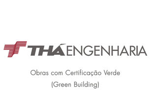 Obras com Certificação Verde (Green Building)