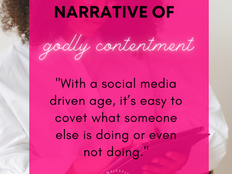 Changing the Narrative of Godly Contentment 