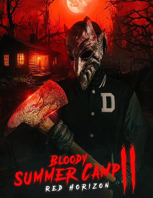 Bloody Summer Camp 2 - Red Horizon