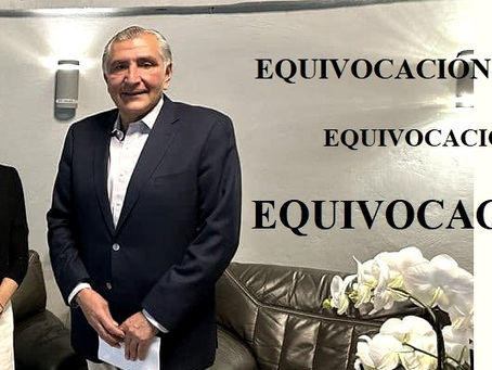 Grave error de Claudia Sheinbaum, el nombrar a Adán Augusto López, como su operador político