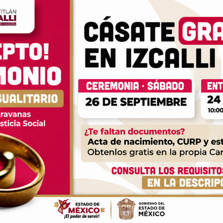 Matrimonio comunitario e igualitario en Cuautitlán Izcalli: cásate gratis el 26 de septiembre