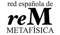 I Congreso de la Red Española de Metafísica (REM)