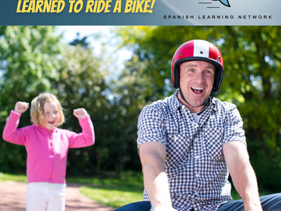 Learn Spanish like you learned to ride a bike