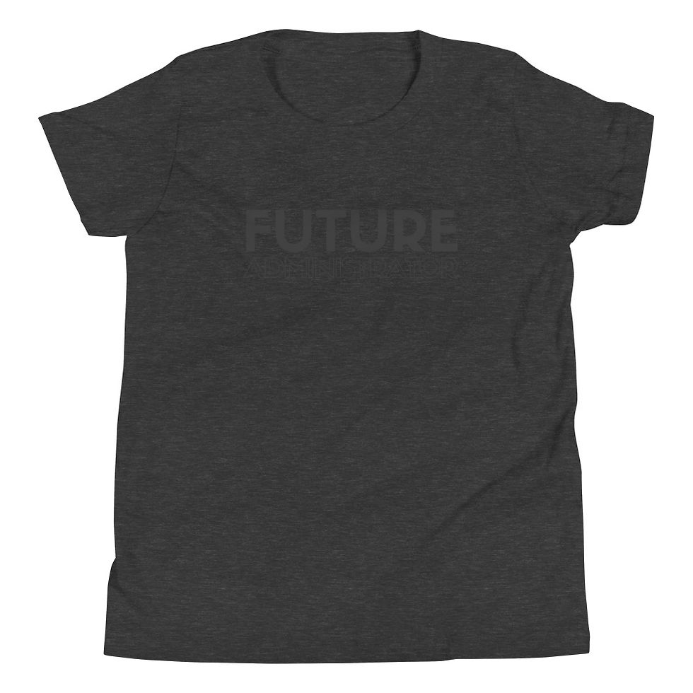 Thumbnail: "Future Administrator" T-Shirt