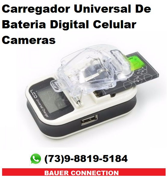 Carregador Universal p Bateria Cel