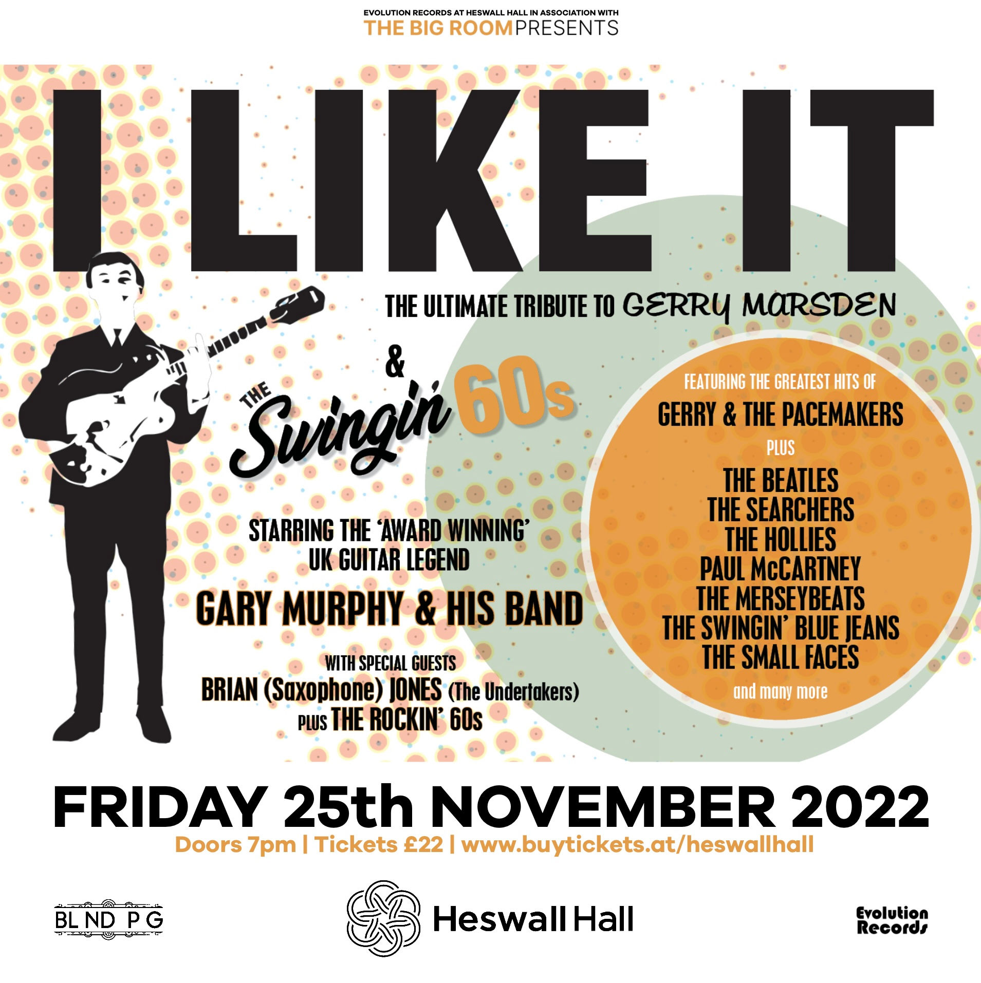 I LIKE IT: A Tribute To Gerry Marsden & The Swingin’ 60’s by Gary Murphy & Band