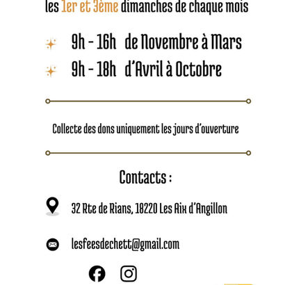 La recyclerie sera ouverte les 1er et 3ème dimanches de chaque mois - 9h00 à 16h00 novembre à mars et 9h00 à 18h00 d'avril à octobre -