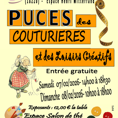 Puces des couturières à Sainte Solange - Espace Henri Mitterrand- Entrée gratuite - samedi 7 février 2026 de 14h00 à 18h30 - dimanche 8 février 2026 de 10h00 à 18h00. 