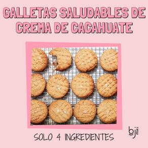 #BeautiesEnCasaBJMX: Galletas Saludables De Crema De Cacahuate