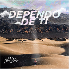 Dependo de ti - Caf Worship - Caf Church
