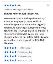 Glen was really nice. He helped me sell my moms estate property. It was a difficult undertaking because it was about to go into foreclosure but Glen got everything moving forward quite fast. I was extremely impressed. The entire process went by smooth. I was shocked at how he was able to get the bank to work with us and a buyer. Great REALTOR!

