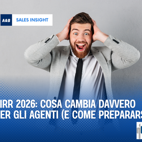 FIRR 2026 cosa cambia davvero per gli agenti e come prepararsi