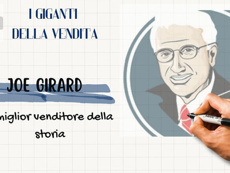 Joe Girard: il miglior venditore della storia