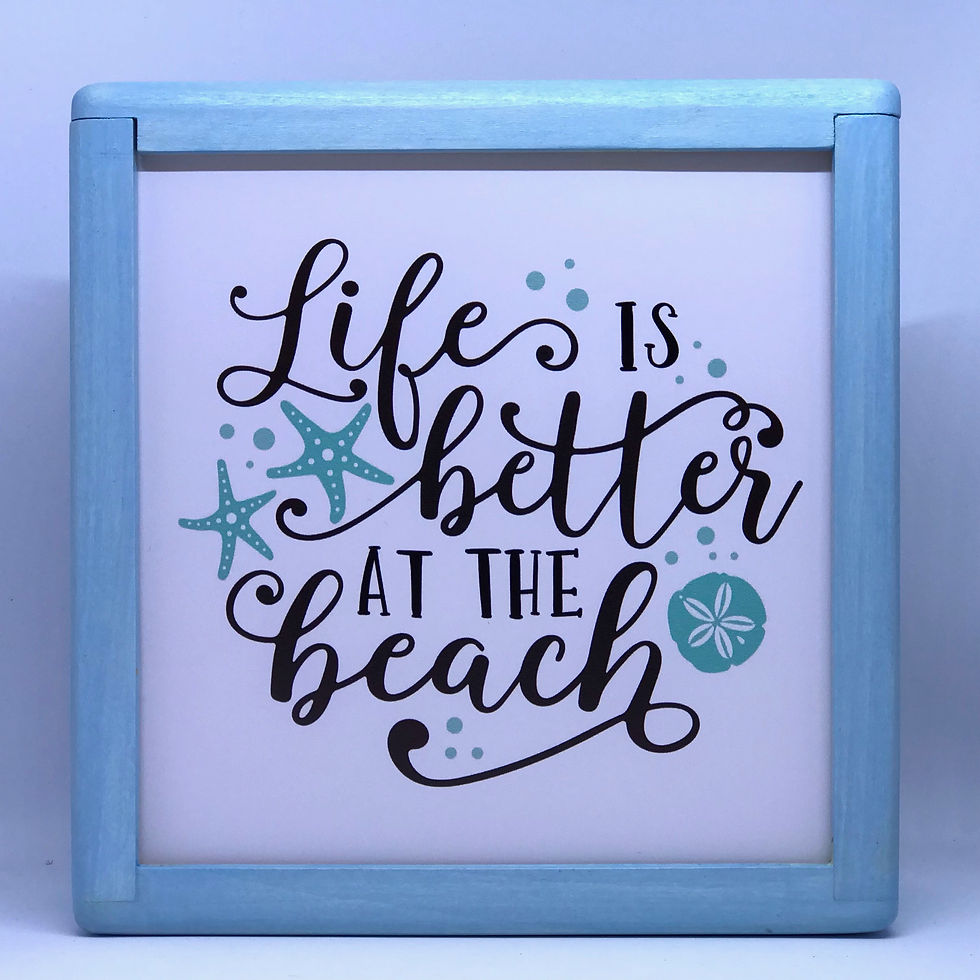 Life is Better at the Beach 2