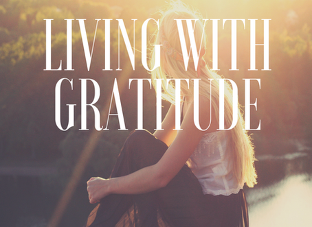 Living with Gratitude