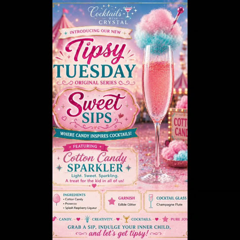 Tipsy Tuesday 🍬🍸 Sweet Sips | Cotton Candy Sparkler | Turning Candy into Cocktails! ✨🎡