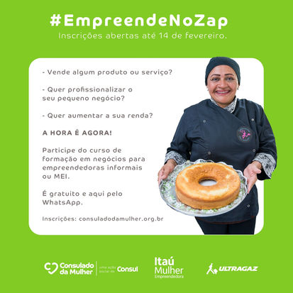 #EmpreendeNoZap - Edital Consulado da Mulher seleciona 1.000 mulheres para participar de formação