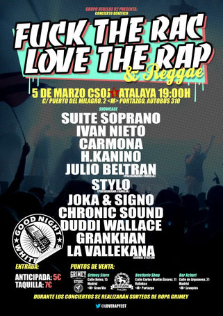 Fuck the RAC Love the RAP & REGGAE (CSOJ Atalaya)